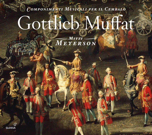 Gottlieb Muffat: Componimenti Musicali per Il Cembalo (2 CD, FLAC)