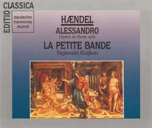 Kuijken: Handel - Alessandro (3 CD, APE)