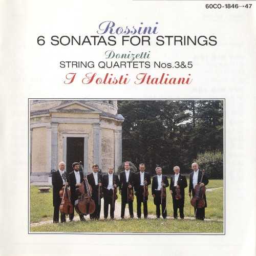 I Solisti Italiani: Rossini - Six Sonatas for Strings, Donizetti - String Quartets (2 CD, FLAC)