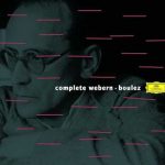 Boulez: Complete Webern (6 CD box set, APE)