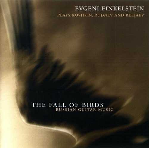 Evgeni Finkelstein - The Fall of Birds (APE)
