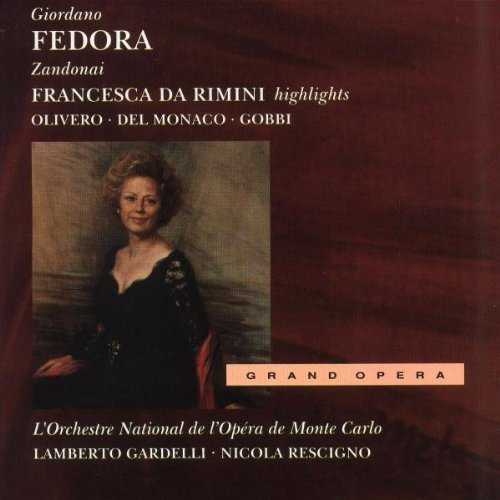 Gardelli: Giordano - Fedora, Rescigno: Zandonai - Francesca da Rimini, highlights (2 CD, FLAC)