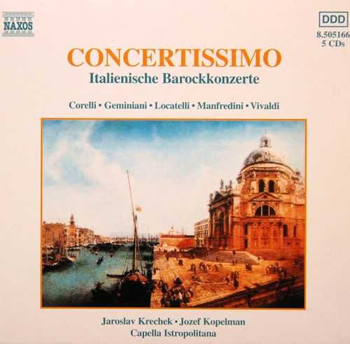 Capella Istropolitana: Concertissimo, Italienische Barockkonzerte (7 CD, APE)
