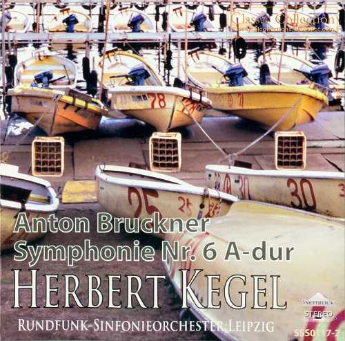 Kegel: Bruckner - Symphony no.6 (APE)