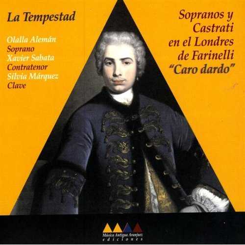 La Tempestad: Sopranos y Castrati en el Londres de Farinelli "Caro dardo" (FLAC)