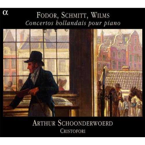 Schoonderwoerd: Fodor, Schmitt, Wilms - Concertos hollandais pour piano (FLAC)