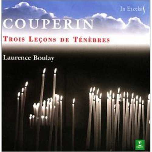 Boulay: Couperin - Trois Leçons de Ténèbres (FLAC)