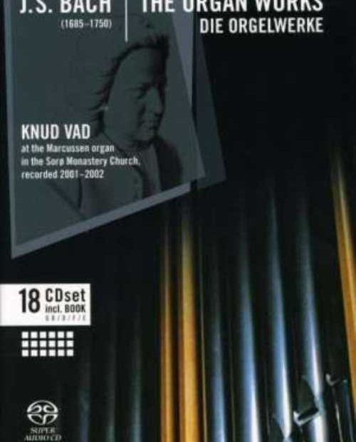 Knud Vad: Bach - The Organ Works (18 SACD box set, ISO)