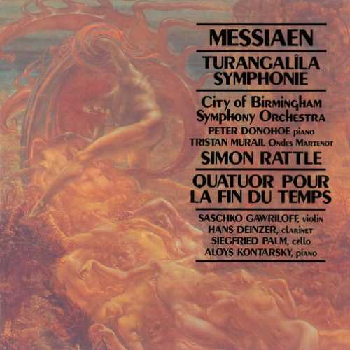 Rattle: Messiaen - Turangalila Symphonie, Quatuor pour la Fin du Temps (2 CD, FLAC)