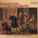 Concert Life in 18th Century Berlin (FLAC)