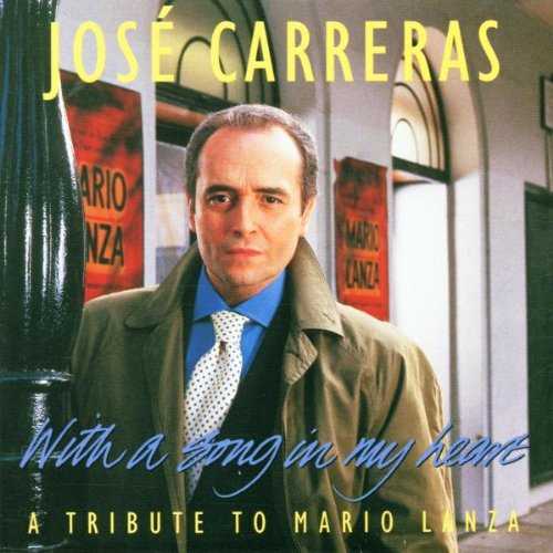 Jose Carreras: With a Song in My Heart - Tribute to Mario Lanza (WAV)