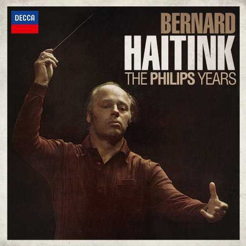 Bernard Haitink - The Philips Years (20 CD box set, APE)