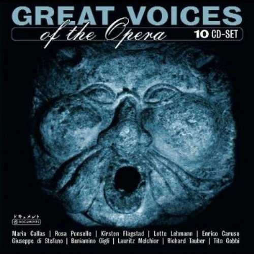 Great Voices of Opera (10 CD box set, FLAC)
