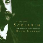Laredo: Scriabin - Complete Piano Sonatas (2 CD, FLAC)