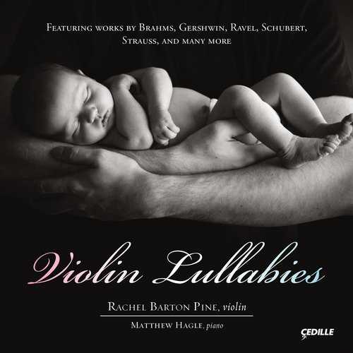 Barton Pine, Hagle: Violin Lullabies (24/96 FLAC)