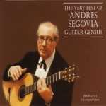The Very Best of Andres Segovia - Guitar Genius (24bit/44kHz, FLAC)