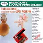 Frederick Fennell Conducts the Music of Leroy Anderson (APE)