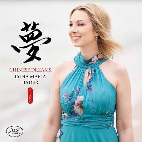 Lydia Maria Bader - Chinese Dreams (24/48 FLAC)