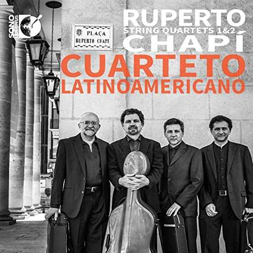 Cuarteto Latinoamericano: Chapi - String Quartets (24/96 FLAC)