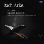 Pulcinella, Ophélie Gaillard - Bach Arias (24/88 FLAC)