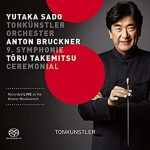 Sado: Bruckner - Symphony no.9 in D Minor, Takemitsu - Ceremonial (24/48 FLAC)