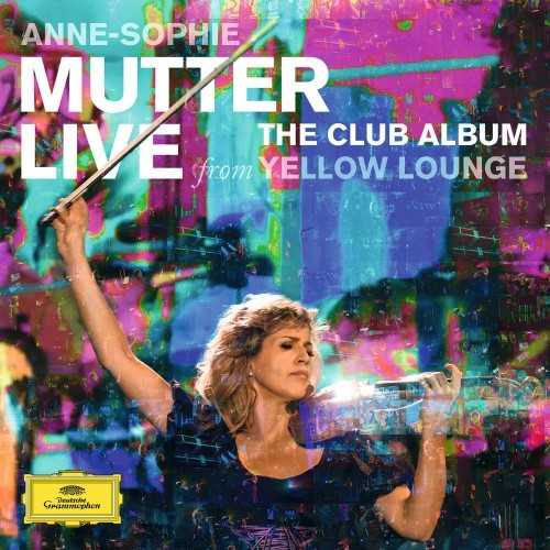 Mutter: The Club Album - Live from Yellow Lounge (24/96 FLAC)