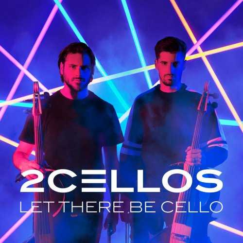 2Cellos - Let There Be Cello (24/44 FLAC)