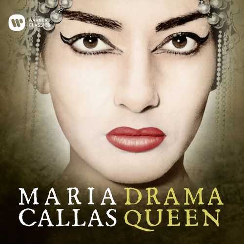Maria Callas - Drama Queen (FLAC)