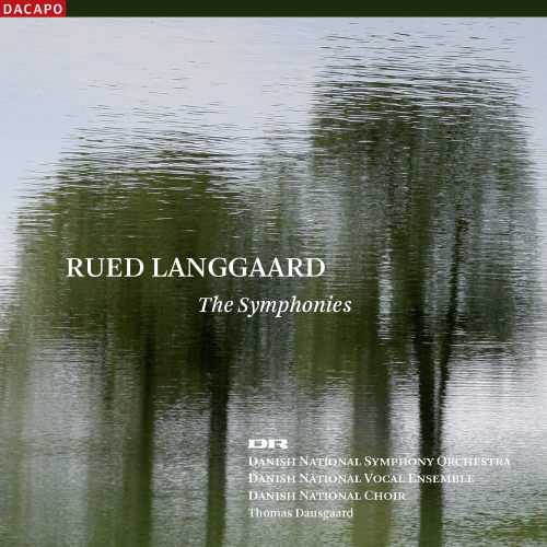 Rued Langgaard - The Symphonies (24/96 FLAC)