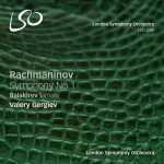 Gergiev: Rachmaninov – Symphony no.1, Balakirev – Tamara (SACD DSF)