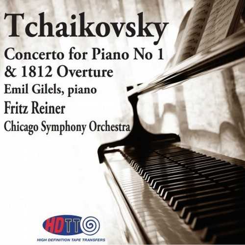 Reiner, Gilels: Tchaikovsky - Piano Concerto no.1, 1812 Overture (24/192 FLAC)