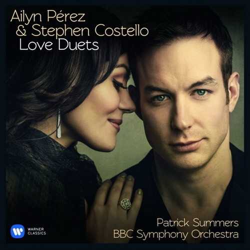 Ailyn Perez, Stephen Costello - Love Duets (24/44 FLAC)