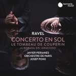 Perianes: Ravel - Concerto en sol, Le Tombeau de Couperin & Alborada del gracioso (24/48 FLAC)