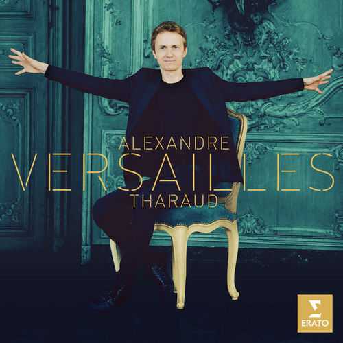 Alexandre Tharaud - Versailles (24/96 FLAC)