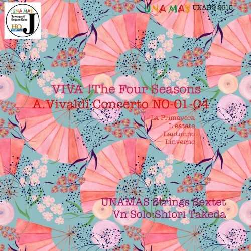Unamas Strings Sextet: ViVa! The Four Seasons (SACD DSF)