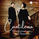 Zimmermann, Perianes - Cantilena (24/96 FLAC)