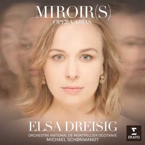 Elsa Dreisig - Miroirs (24/96 FLAC)