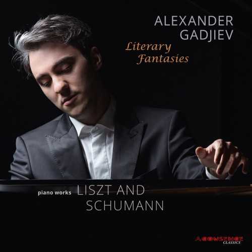 Alexander Gadjiev - Literary Fantasies (24/192 FLAC)