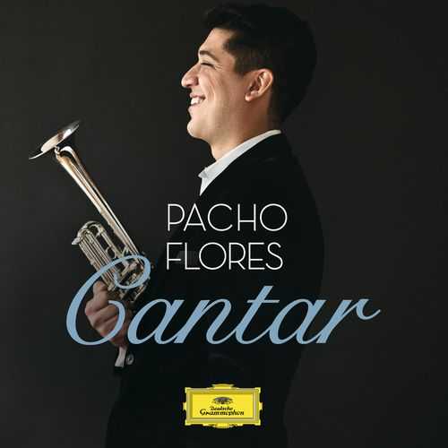 Pacho Flores - Cantar (24/96 FLAC)