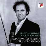 Peloso: Respighi, Busoni - Violin Sonatas (24/96 FLAC)