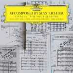 Recomposed By Max Richter. Vivaldi - The Four Seasons (24/96 FLAC)