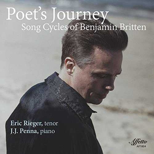 Rieger, Penna: Poet's Journey. Song Cycles of Benjamin Britten (24/192 FLAC)