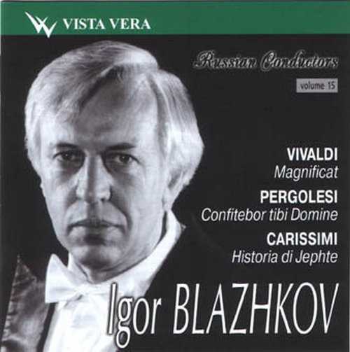 Russian Conductors Vol. 15 - Igor Blazhkov (FLAC)
