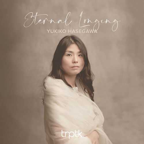 Yukiko Hasegawa - Eternal Longing (24/96 FLAC)