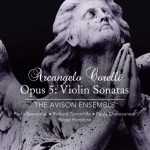 The Avison Ensemble: Corelli - Opus 5: Violin Sonatas (24/192 FLAC)
