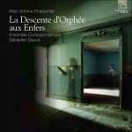 Daucé: Charpentier - La Descente d’Orphée aux Enfers (24/44 FLAC)