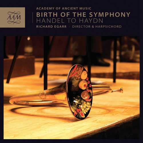 Egarr: Birth Of The Symphony. Handel to Haydn (24/96 FLAC)