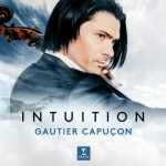 Gautier Capucon - Intuition (24/96 FLAC)