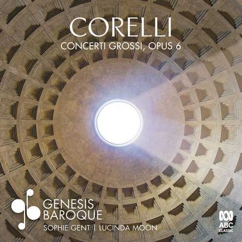 Genesis Baroque: Corelli - Concerti Grossi op.6 (24/96 FLAC)
