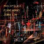 Lin: Glass - Piano Works (24/192 FLAC)